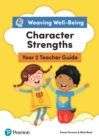 Image for Weaving Well-being Year 2 Character Strengths Teacher Guide Kindle Edition
