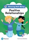 Image for Weaving Well-being Year 5 Positive Relationships Pupil Book Kindle Edition