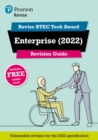 Image for Pearson REVISE BTEC Tech Award Enterprise 2022 Revision Guide inc online edition - 2023 and 2024 exams and assessments