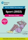 Image for Pearson REVISE BTEC Tech Award Sport 2022 Revision Guide inc online edition - 2023 and 2024 exams and assessments