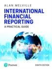 Image for International Financial Reporting: A Practical Guide
