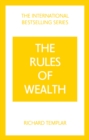 Image for The rules of wealth  : a personal code for prosperity and plenty