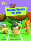 Image for Bug Club Reading Corner: Age 4-7: Timmy Time: Timmy Wants to Win