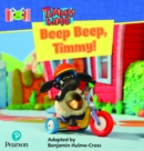 Image for Bug Club Reading Corner: Age 4-7: Timmy Time: Beep, Beep, Timmy!