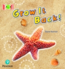 Image for Bug Club Reading Corner: Age 4-7: Grow it Back