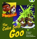 Image for Bug Club Reading Corner: Age 4-7: Jay and Sniffer: The Cake Sale Goo
