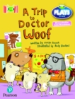 Image for Bug Club Reading Corner: Age 4-7: Julia Donaldson Plays: A Trip to Doctor Woof