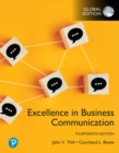 Image for Excellence in Business Communication, Global Edition + MyLab Business Communication with Pearson eText (Package)