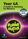 Power Maths Teaching Guide 4A - White Rose Maths edition by Staneff, Tony cover image