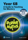Power maths6B,: Teaching guide by Staneff, Tony cover image