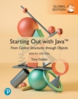 Image for Starting Out with Java: From Control Structures through Objects, Global Edition