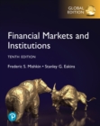 Image for Financial Markets and Institutions, Global Edition