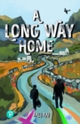 Image for A long way home