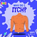 Image for Bug Club Reading Corner: Age 5-7: Why Do I Itch?