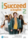 Image for iSucceed in English Level 2 Teacher&#39;s Book with Teacher&#39;s Portal Access code