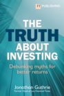 Image for The Truth About Investing