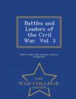 Image for Battles and Leaders of the Civil War Vol. 3 - War College Series