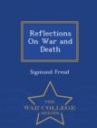Image for Reflections on War and Death - War College Series