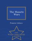 Image for The Hussite Wars - War College Series