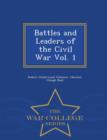 Image for Battles and Leaders of the Civil War Vol. 1 - War College Series