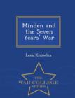 Image for Minden and the Seven Years&#39; War - War College Series