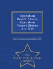 Image for Operation Desert Storm : Operation Desert Storm Air War - War College Series