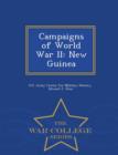Image for Campaigns of World War II : New Guinea - War College Series