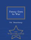 Image for Fanny Goes to War - War College Series