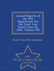 Image for Annual Reports of the War Department for the Fiscal Year Ended June 30, 1902, Volume VIII - War College Series