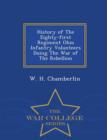Image for History of the Eighty-First Regiment Ohio Infantry Volunteers Duing the War of the Rebellion - War College Series