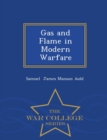 Image for Gas and Flame in Modern Warfare - War College Series