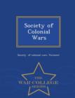 Image for Society of Colonial Wars - War College Series