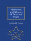 Image for Memories and Studies of War and Peace - War College Series