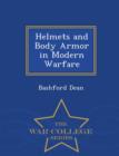 Image for Helmets and Body Armor in Modern Warfare - War College Series