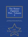 Image for The Russo-Japanese War, Volume 2 - War College Series