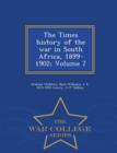Image for The Times History of the War in South Africa, 1899-1902; Volume 7 - War College Series