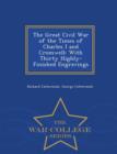 Image for The Great Civil War of the Times of Charles I and Cromwell : With Thirty Highly-Finished Engravings - War College Series