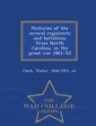 Image for Histories of the Several Regiments and Battalions from North Carolina, in the Great War 1861-&#39;65 - War College Series