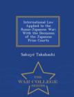 Image for International Law Applied to the Russo-Japanese War