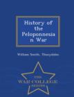 Image for History of the Peloponnesian War - War College Series