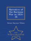 Image for Narrative of the Burmese War in 1824-26 - War College Series