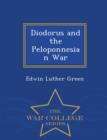 Image for Diodorus and the Peloponnesian War - War College Series