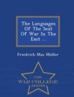 Image for The Languages of the Seat of War in the East ... - War College Series