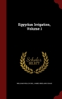 Image for Egyptian Irrigation, Volume 1