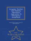 Image for Irregular Warfare and Stability Operations : Approaches to Interagency Integration - War College Series