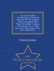 Image for An Honor Roll : Containing a Pictorial Record of the Gallant and Courageous Men from Kewaunee County, Wisconsin, U.S.A. Who Served in the Great War, 1917-1918-1919... - War College Series