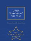 Image for Great Speeches of the War - War College Series