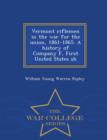 Image for Vermont Riflemen in the War for the Union, 1861-1865. a History of Company F, First United States Sh - War College Series