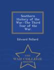 Image for Southern History of the War.-The Third Year of the War. - War College Series