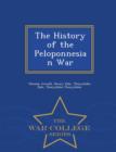 Image for The History of the Peloponnesian War - War College Series